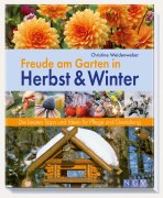 Buchtipp: Freude am Garten in Herbst & Winter
