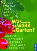 Buchtipp: "Was mache ich wann im Garten?"