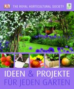 Buchtipp: Ideen & Projekte für jeden Garten