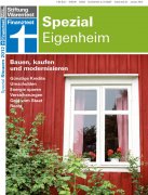 Finanztest Spezial: Alles zum Thema Bauen, Kaufen und Modernisieren