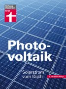Ratgeber: Photovoltaik lohnt sich noch immer